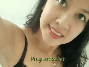 Pregnanttsweet