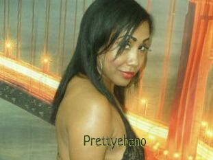 Prettyebano