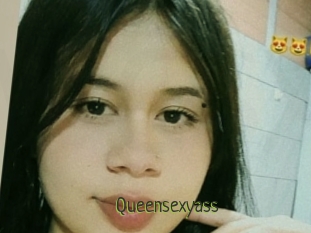 Queensexyass