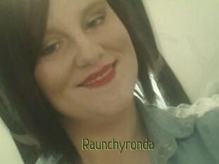 Raunchyronda