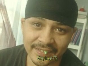 Raylove75