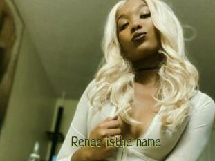 Renee_isthe_name