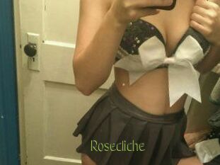Rosecliche