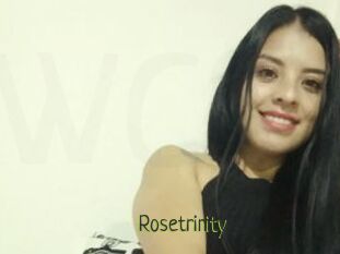 Rosetrinity
