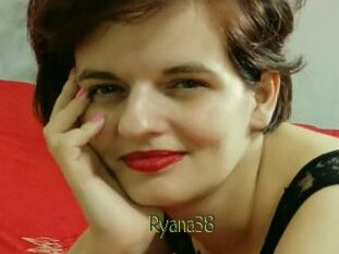 Ryana38