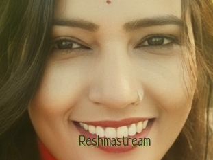 Reshmastream