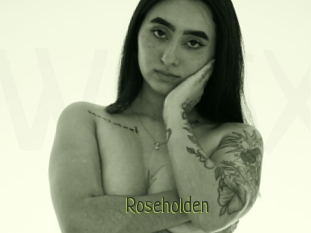 Roseholden