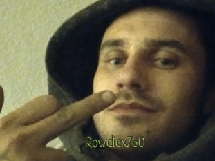 Rowdiex760