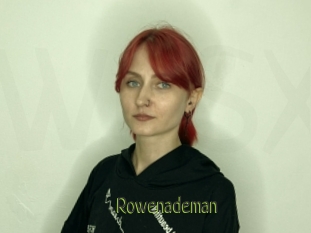 Rowenademan