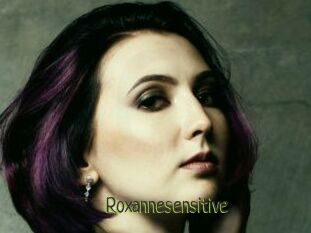 Roxannesensitive