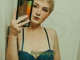 Royalmongrel