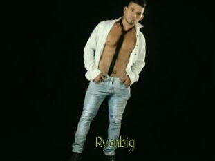 Ryanbig