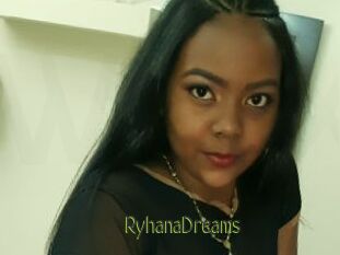 RyhanaDreams