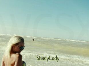 ShadyLady