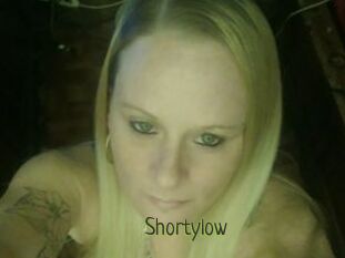 Shortylow