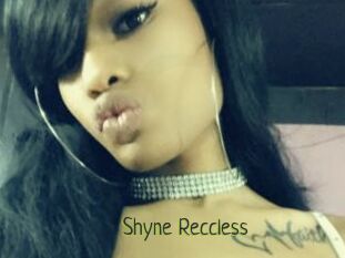 Shyne_Reccless