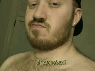 SirSychoSexii