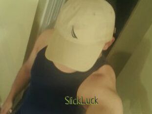 SlickLuck