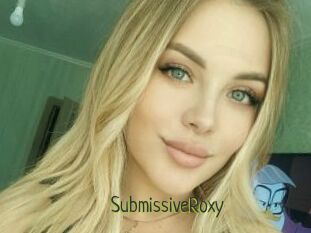 SubmissiveRoxy