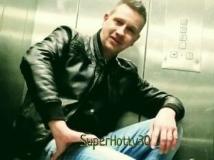 SuperHotty30
