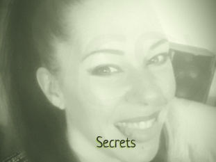 Secrets
