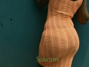 Seductriss