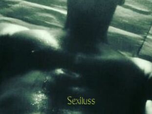 Sexiluss