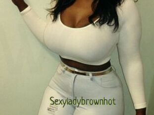 Sexyladybrownhot