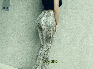 Seyana