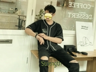 Strength