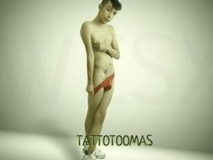 TATTOTOOMAS