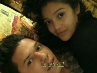 Tamayox22