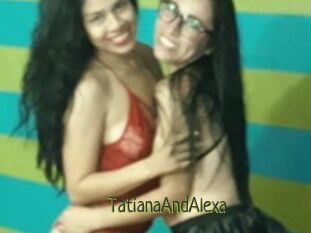 TatianaAndAlexa