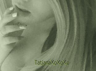 TatianaXoXoXo