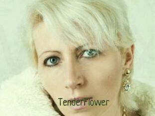 TenderFlovver