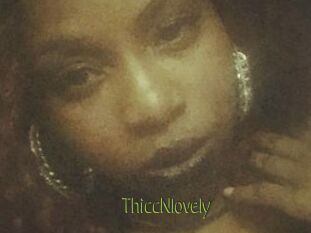 ThiccNlovely