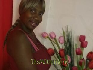 TitsMOtherHorny