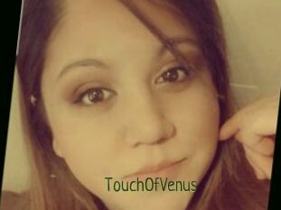 TouchOfVenus