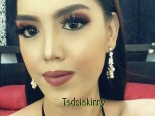 Tsdollskinny