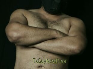 TxGuyNextDoor