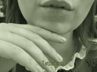 Tatiacaro