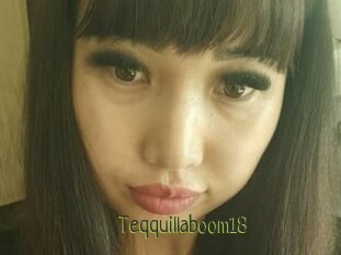Teqquillaboom18
