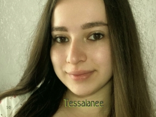 Tessalanee