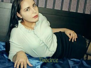 Tinacirce