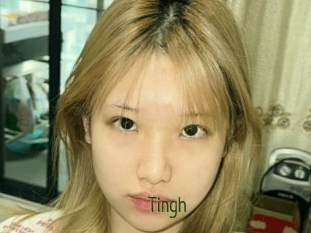 Tingh