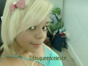 Tittsqueenceleste