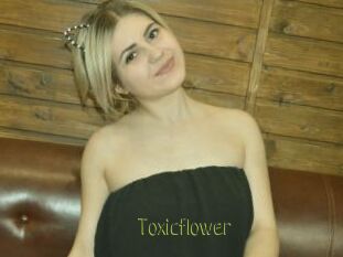 Toxicflower