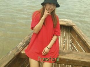 Transform