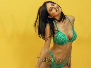 Trishaaiden