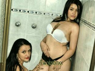 Twolatinxx